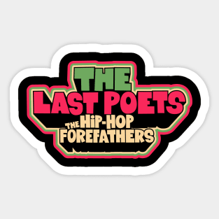 The Last Poets - Pioneers of Hip Hop and Champions for Black Rights Sticker